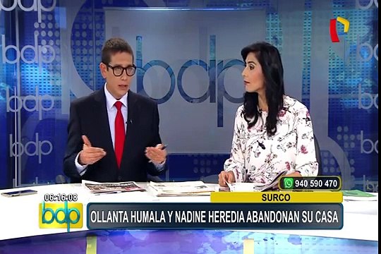 Humala y Heredia: expareja presidencial abandonó su vivienda en surco esta madrugada