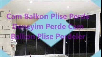 Download Video: Cam Balkon Plise Perde Deneyim Perde Cam Balkon Plise Perdeler Yeni Model Perde Modelleri