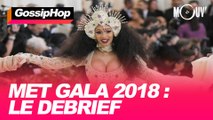 Le gala du MET 2018 : Le Débrief' #GOSSIPHOP