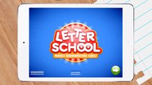 Apps for Kids - Letter School - learning alphabet app (review)