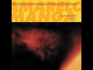 Trilha Sonora: Amarelo Manga - Tempo Amarelo