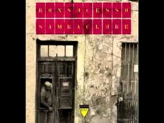 Bonsucesso Samba Clube - Se Ela Diz