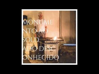 Clima "Monumento Ao Soldado Desconhecido / Dentro Das Rosas"