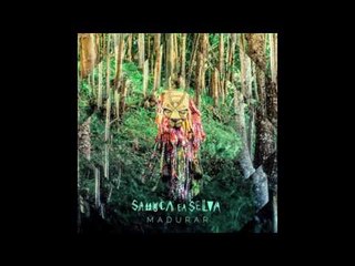 Samuca e a Selva - Esperanza (bem vindo à selva)