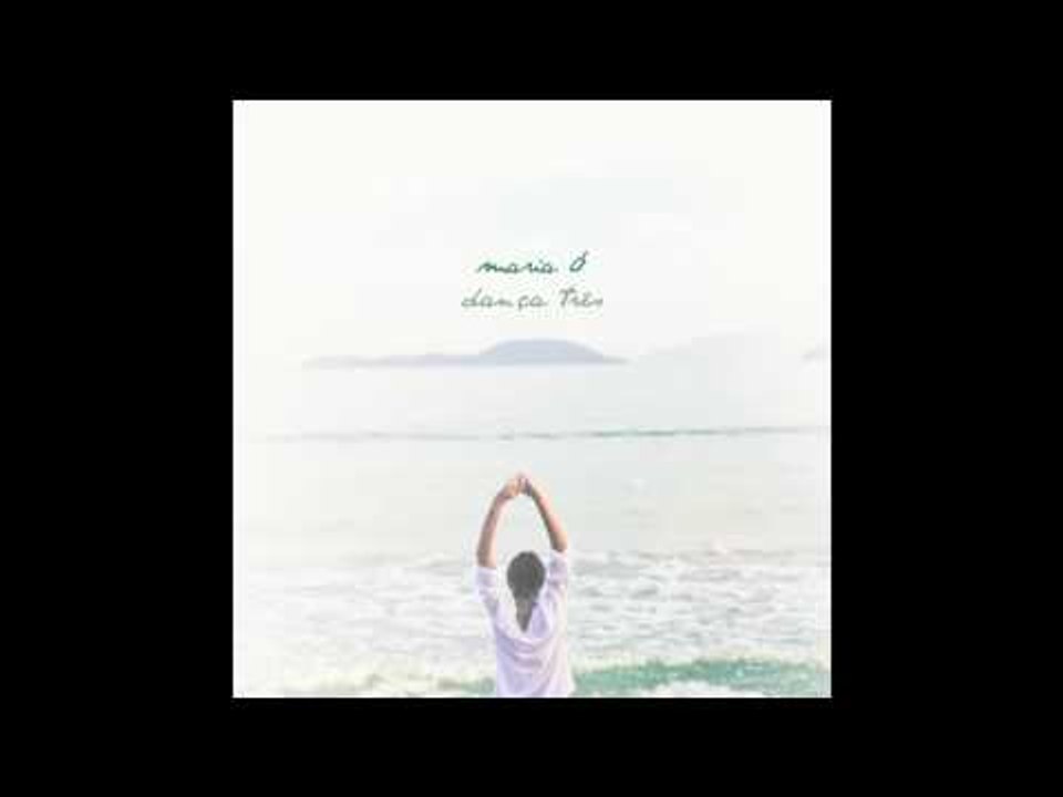 Maria Ó - Das águas