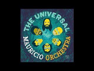 The Universal Mauricio Orchestra - Embalando o Obalalá