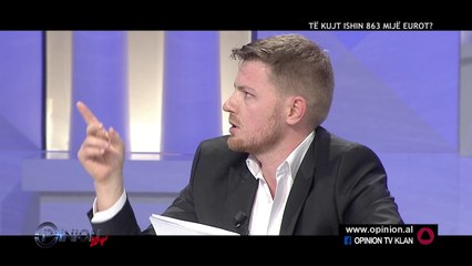 Opinion - Te kujt ishin 863 mije eurot? (06 nentor 2017)