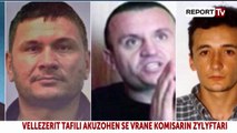 Report TV - Vrau komisarin Arben Zylyftari, lirohet nga burgu Genc Tafili