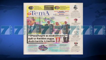 SHTYPI I DITES ME TITUJT E GAZETAVE E ENJTE 9 NENTOR 2017 - News, Lajme - Kanali 7