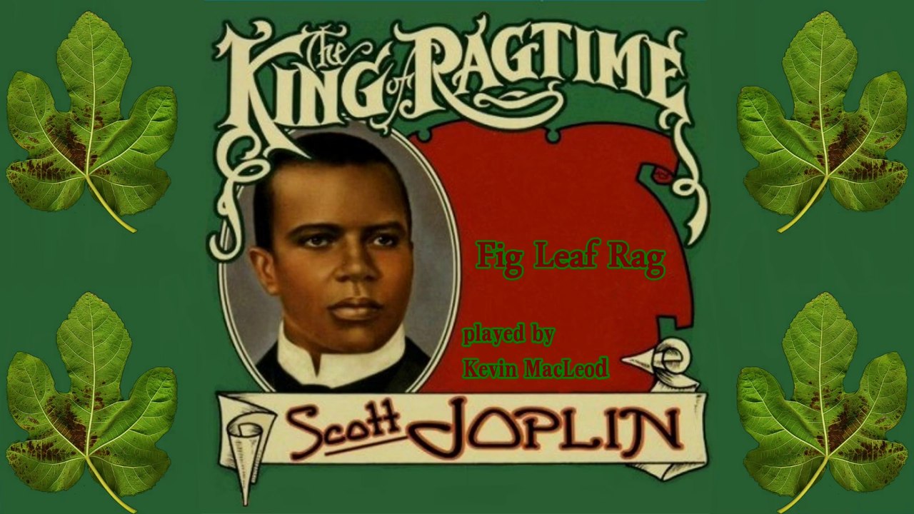 Joplin: Fig Leaf Rag (Kevin MacLeod, piano)