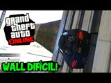 O WALLRIDE MAIS DIFÍCIL QUE JÁ FIZ! MEU DEUS!! - GTA V Online (PC)