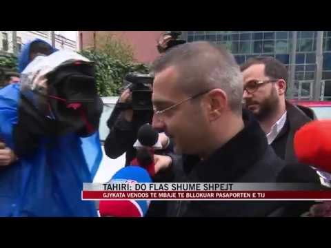 Tahiri dëshmon te Krimet e Rënda, mbetet në fuqi bllokimi i pasaportës - News, Lajme - Vizion Plus