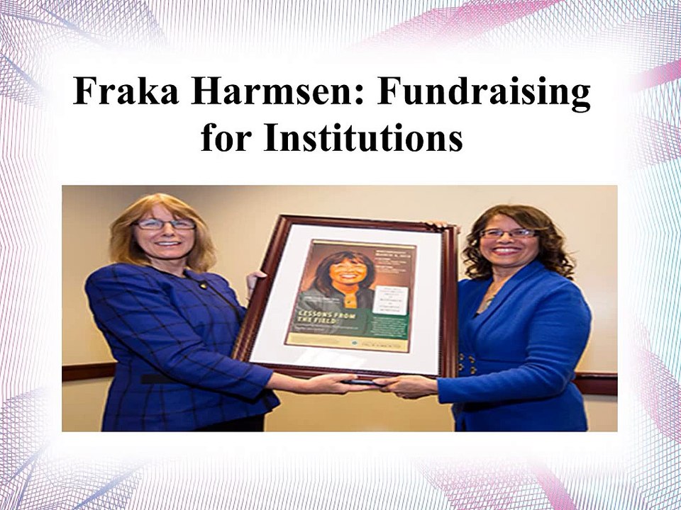 Fraka Harmsen - Fundraising for Institutions