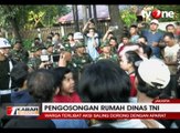 Bentrok Pengosongan Rumah Dinas TNI