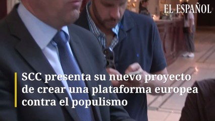 SCC presenta su nuevo proyecto de crear una plataforma europea contra el populismo