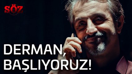 Söz | 45.Bölüm  - Derman, Başlıyoruz!