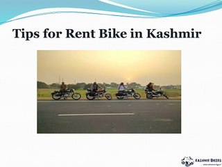 Tips for Rent Bike in Kashmir