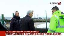 Autostrada Tiranë - Durres, Xhafaj zbret në terren, policia në dispozicion të qytetarëve