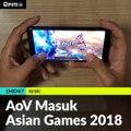 #1MENIT | AoV Masuk Asian Games 2018