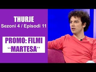 Thurje - Thurje - Sezoni 4 / Episodi 11 (Promo)