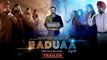 Raduaa _ Movie Trailer _ Nav Bajwa, Vaibhavi Joshi, Gurpreet Ghuggi, Satinder Satti & B N Sharma _ Releasing on 11 May 2018