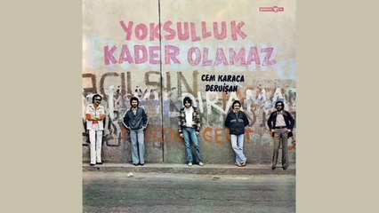 Cem Karaca & Dervişan - Yoksulluk Kader Olamaz (Full Albüm)