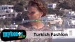 Τουρκική μόδα με φόντο την Μύκονο! Ι Turish Fasion in Mykonos