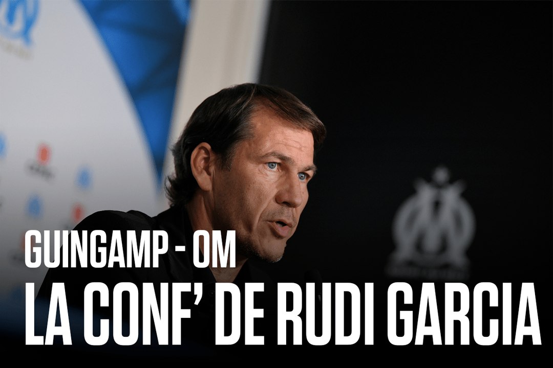 Replay | La conférence de presse de Rudi Garcia avant EAG - OM