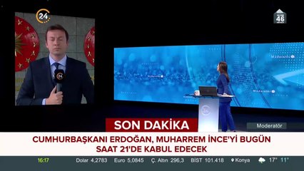 Cumhurbaşkanı Erdoğan, Muharrem İnce'yi kabul edecek