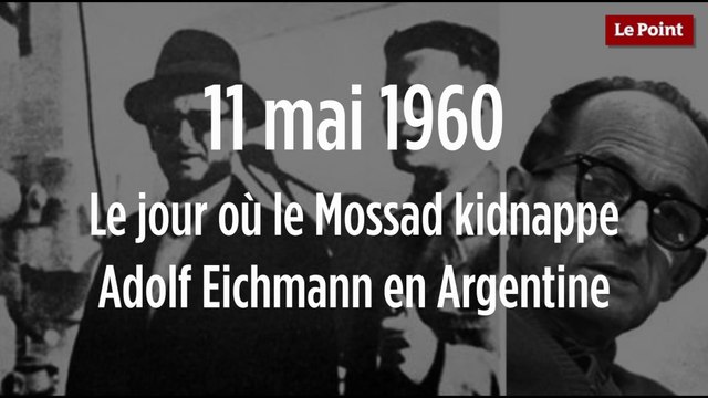 11 mai 1960 : le jour où le Mossad kidnappe Adolf Eichmann en Argentine