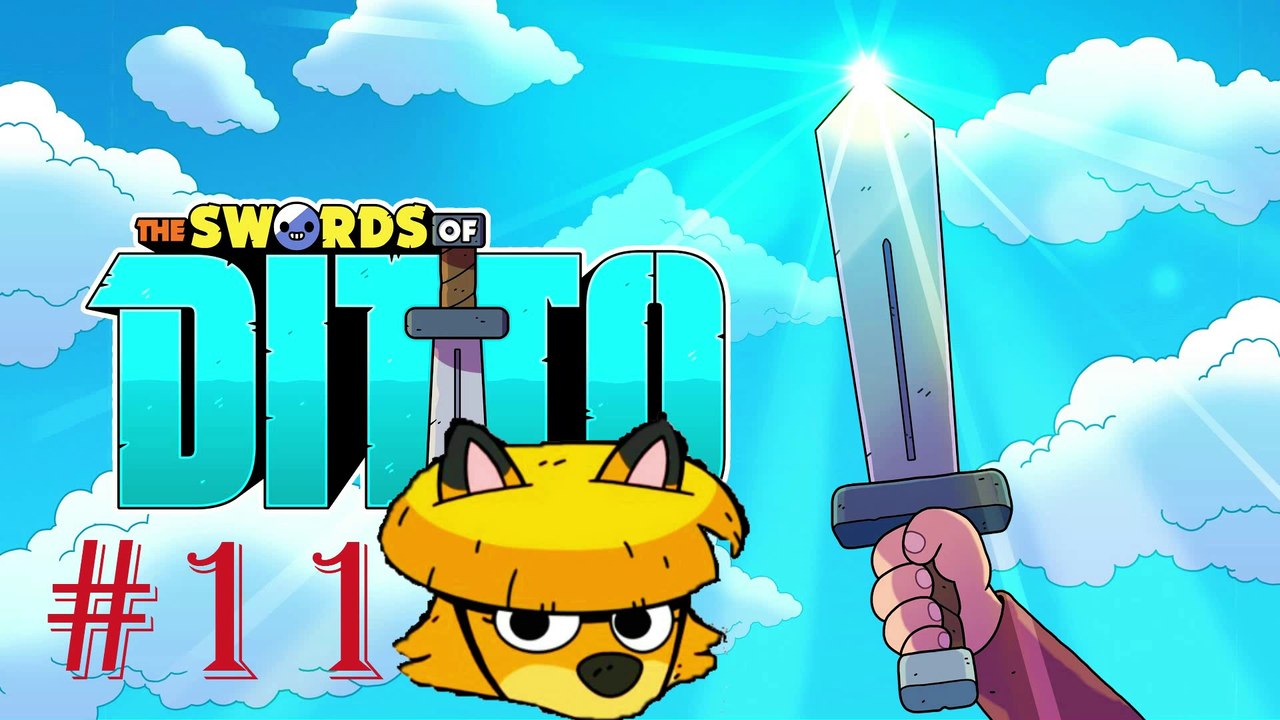 The Sword of Ditto - #11  GAMEPLAY - WALKTHROUGHT ESPAÑOL