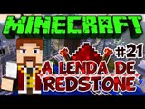 A Lenda de Redstone - Cavalo e Creeper Bonito! - #21 Minecraft