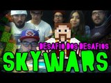 SKYWARS - O DESAFIO DOS DESAFIOS! (c/ M4ster, Nikki, Seymour, Remedy, Hermy e D4rk) - Minecraft