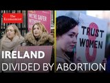 Ireland: divided by abortion | The Economist