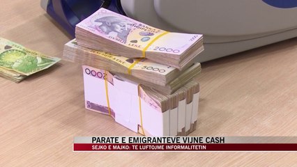 Paratë e emigrantëve vijnë cash - News, Lajme - Vizion Plus