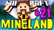MINELAND - PROMOÇÃO!! QUERES PROGRAMAR NO MINELAND? - #21 - Minecraft