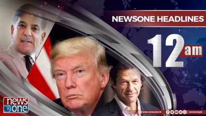 Newsone Headlines 12AM | 10-May-2018