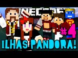 ILHAS PANDORA - O ATAQUE DAS ÁRVORES DESTRUIDORAS DE CASAS :( - #4 - Minecraft