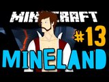 MINELAND - NOVOS EVENTOS BONITOOOS!! - #13 - Minecraft