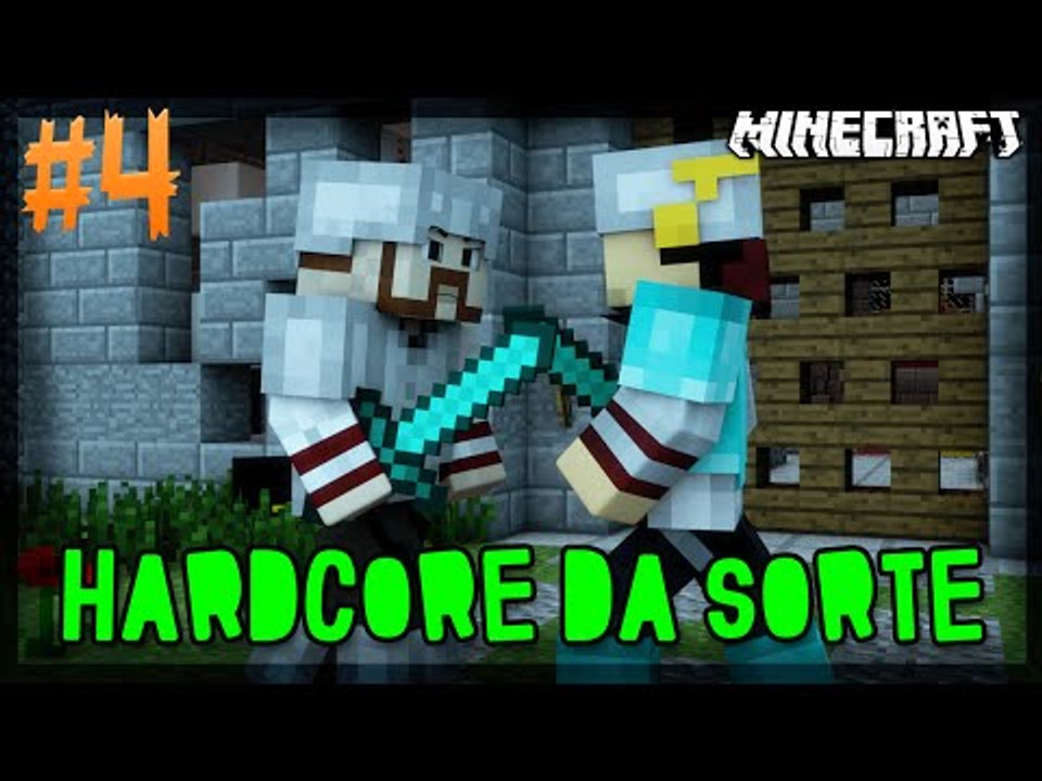 Minecraft: HARDCORE DA SORTE! - #4 - KAZZIO VS. EDU! UMA LUTA RÁPIDA!!