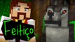 Minecraft: FEITIÇO #9 - A LUTA CONTRA O LOBO MAU!! (Machinima)