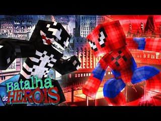 Minecraft : SPIDER-MAN vs VENOM - BATALHA DE HERÓI