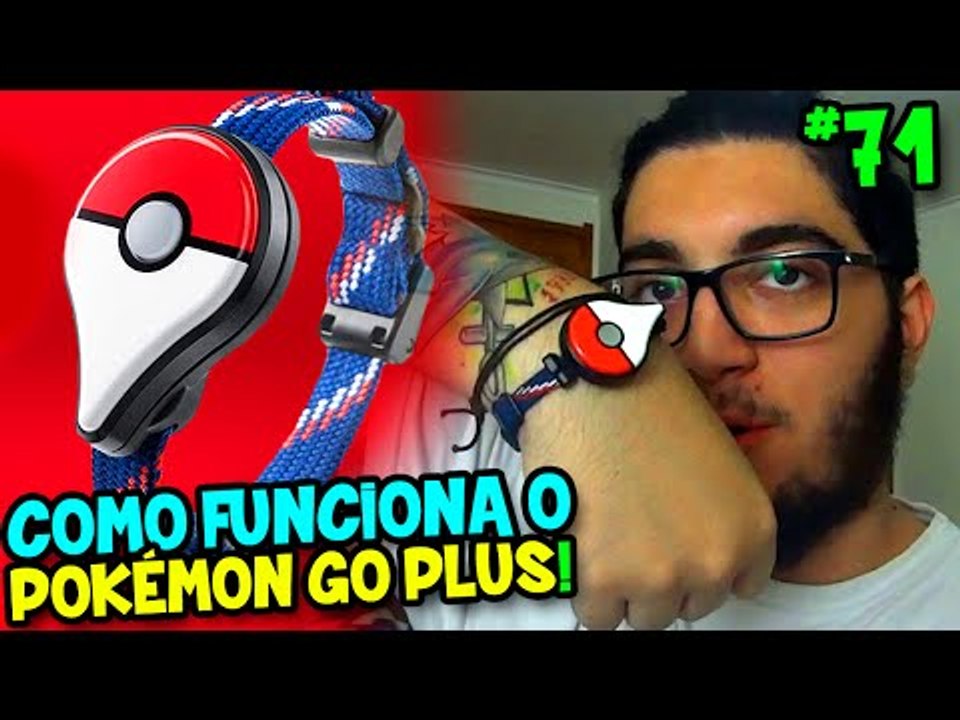 POKÉMON GO #71 - COMO FUNCIONA O POKÉMON GO PLU...
