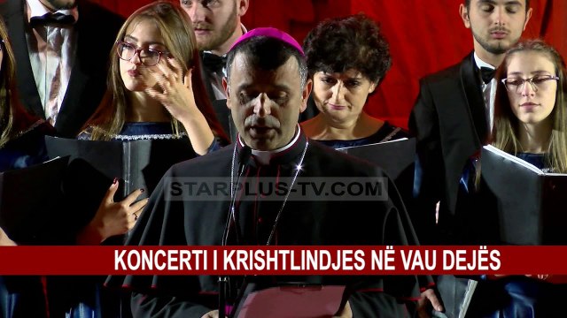 KONCERTI I KRISHTLINDJES NË VAU DEJËS