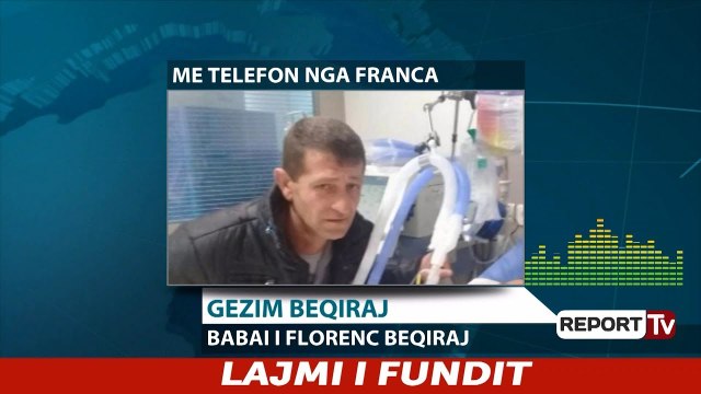 Report TV - Francë,i riu në vdekje klinike, babai flet për Report Tv