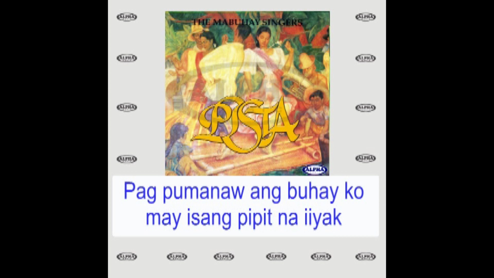 The Mabuhay Singers - Ang Pipit (Lyrics Video)