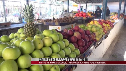 Download Video: Çmimet në prag të Vitit të Ri, rritje në Kukës e Korçë - News, Lajme - Vizion Plus