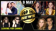 Kangana Leaves For Cannes, Deepika Padukone Dress Copy, Sonam Wedding Reception | Top 10 News