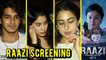 Raazi Movie Screening : Star Kids Janhvi Kapoor, Sara Ali Khan, Ishaan Khatter Support Alia Bhatt