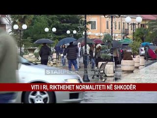 VITI I RI, RIKTHEHET NORMALITETI NË SHKODËR